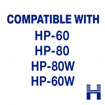 Compatible with HP-60/80 and 60W, 80W.