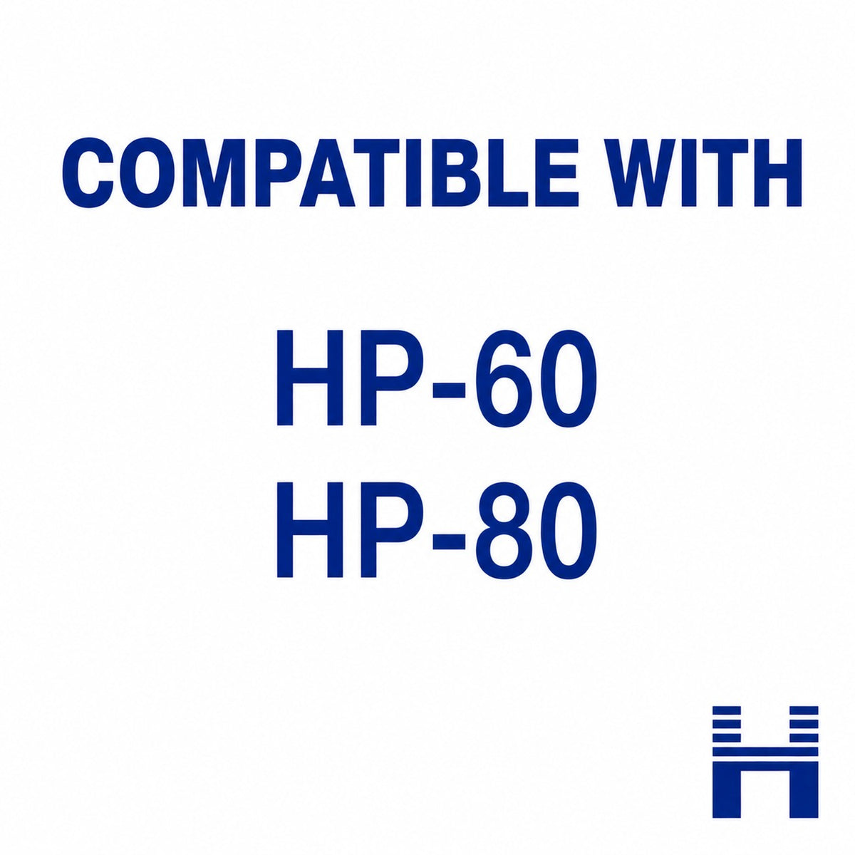 Compatible with HP-60/80