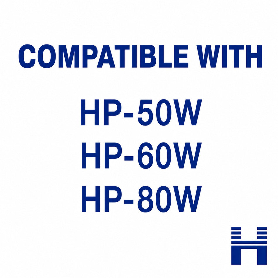 Compatible with HP-50W/HP-60W/HP-80W